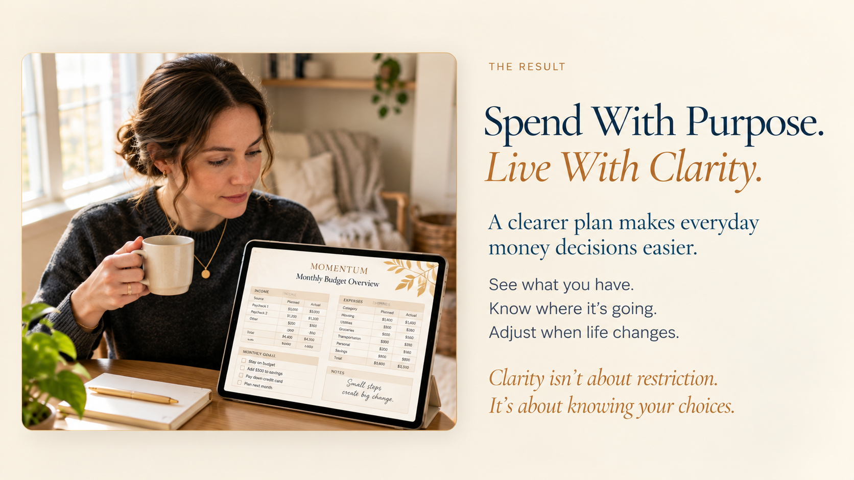Spend With Purpose. Live With Clarity. — A woman reviewing her Momentum monthly budget overview on a tablet